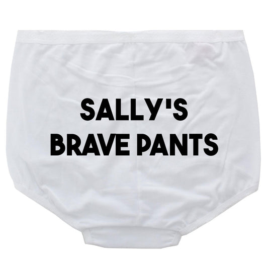 Ladies Personalised Brave Pants Knickers Briefs