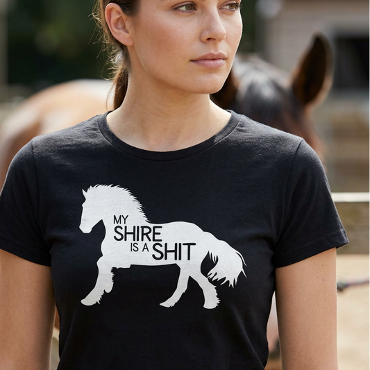 My Shire Is A Shit | Funny Shire Horse T-Shirt & Polo Shirt