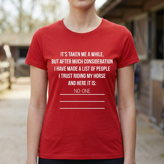 No One Is Riding My Horse | Funny Horse Riding T-Shirt & Polo Shirt