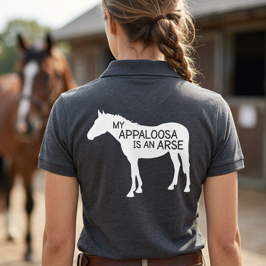 My Appaloosa Is An Arse | Funny Appaloosa Horse T-Shirt & Polo Shirt