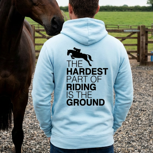The Hardest Part of Riding Funny Equestrian Hoodie