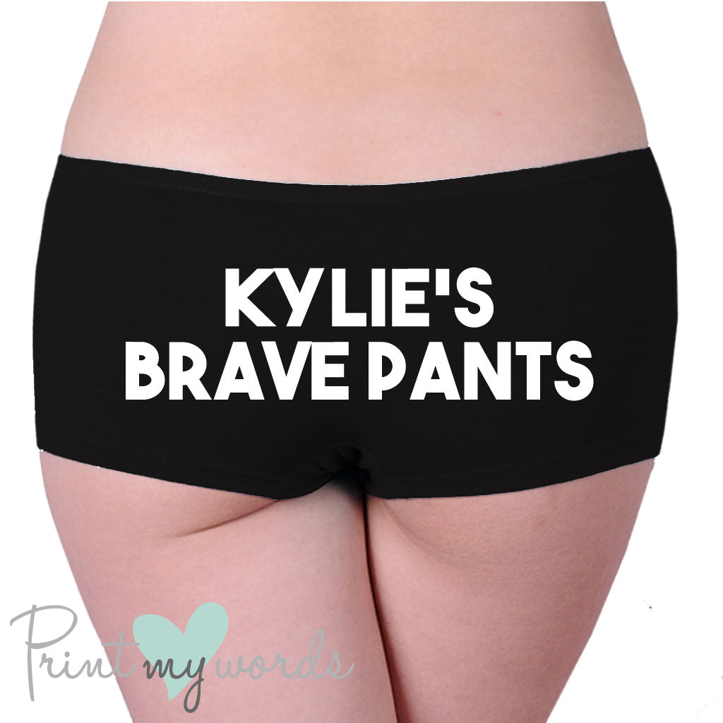 Ladies Personalised Brave Pants Short Briefs – Print My Words
