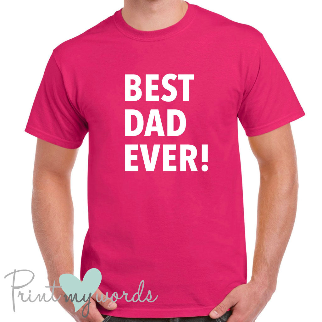 Men's Best Dad Ever Father's Day T-Shirt