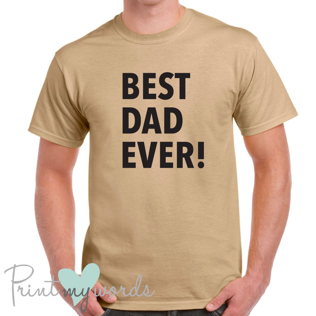 Men's Best Dad Ever Father's Day T-Shirt