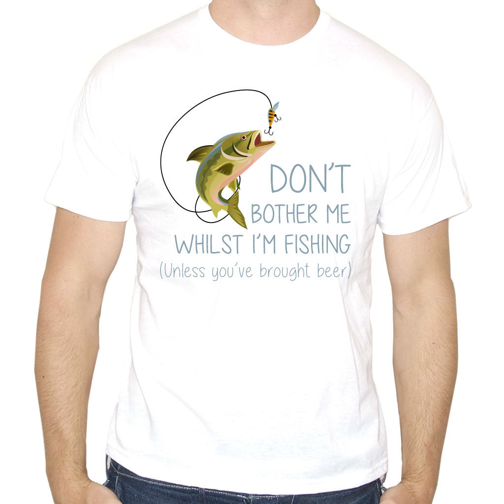Men's Don't Bother Me Whilst i'm Fishing T-Shirt