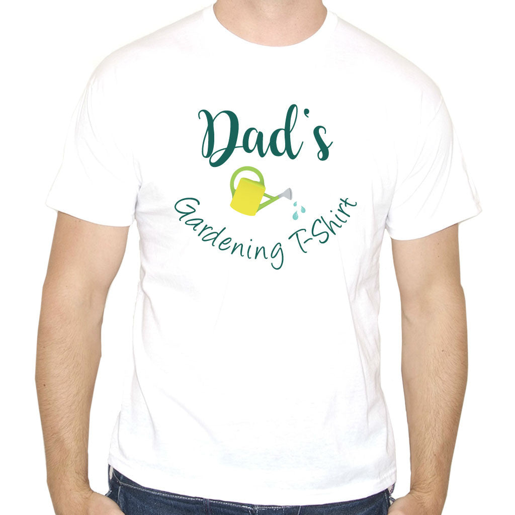 Dad's Gardening T-Shirt