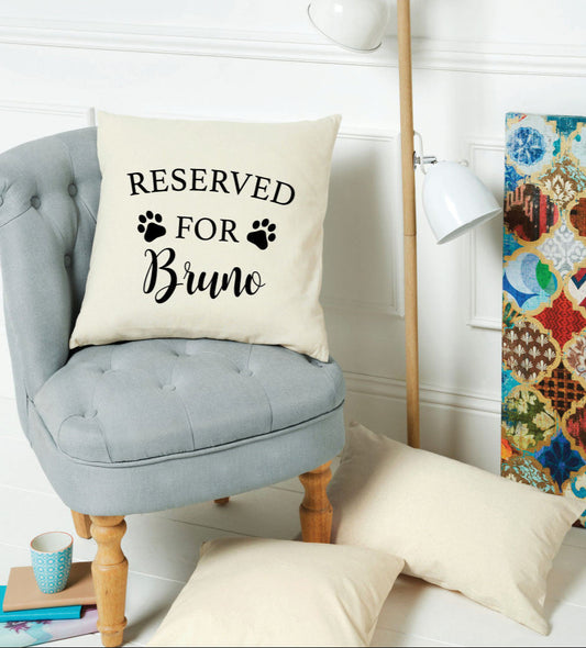 Reserved for The Dog Personalised Cushion Cover