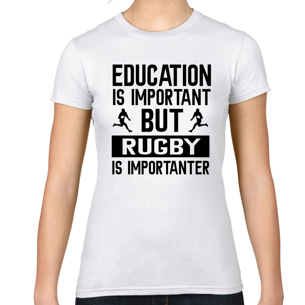 Ladies Education is Important Rugby T-Shirt