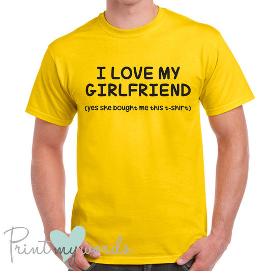 Men's I Love My Girlfriend Funny T-Shirt