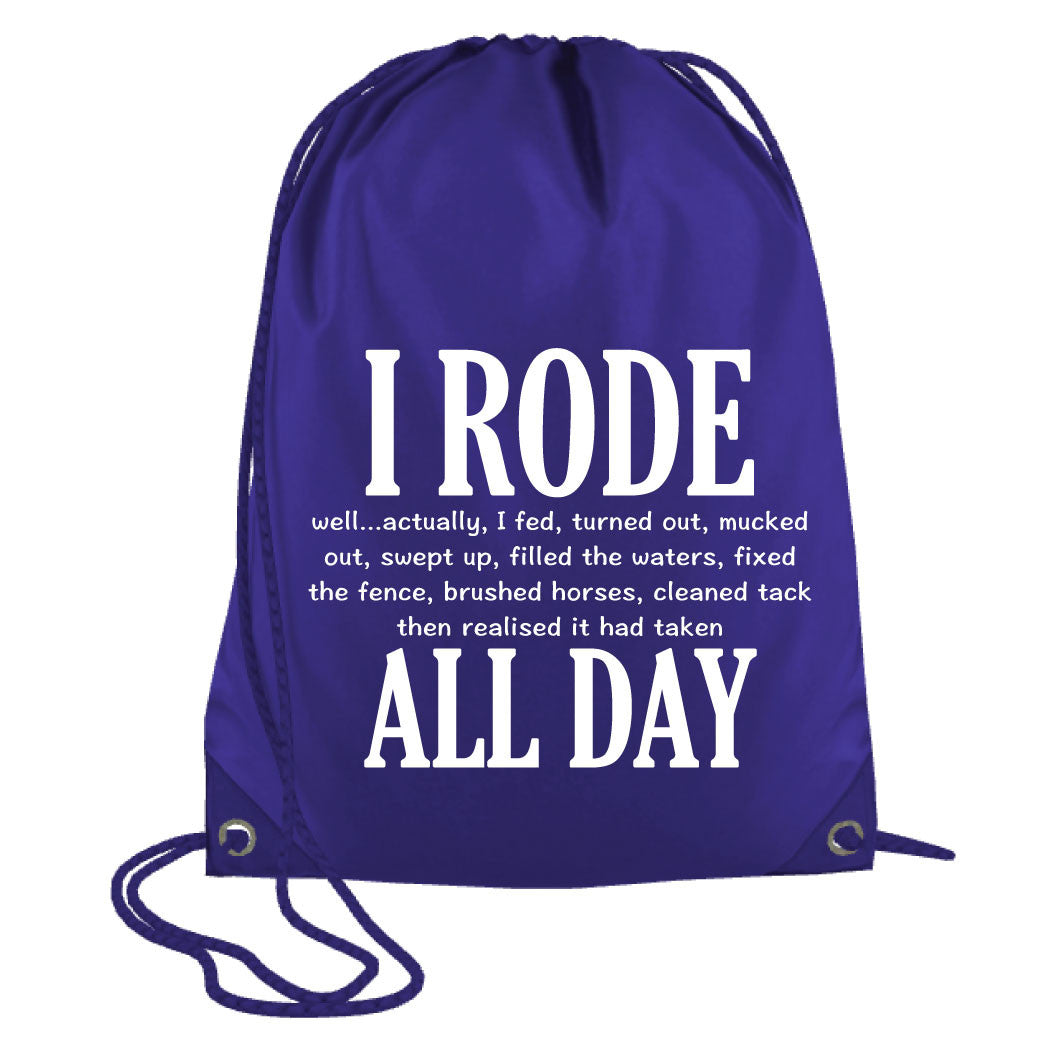 I Rode All Day Drawstring Bag