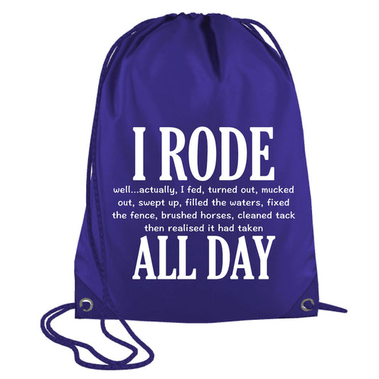 I Rode All Day Drawstring Bag
