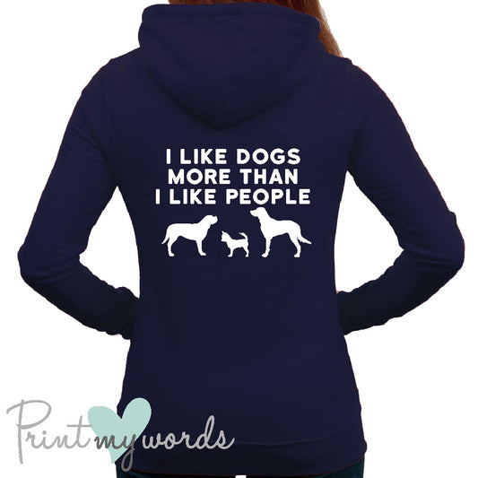 Ladies I Like Dogs Dog Lover Hoodie