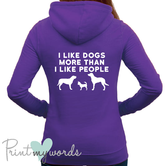 Ladies I Like Dogs Dog Lover Hoodie