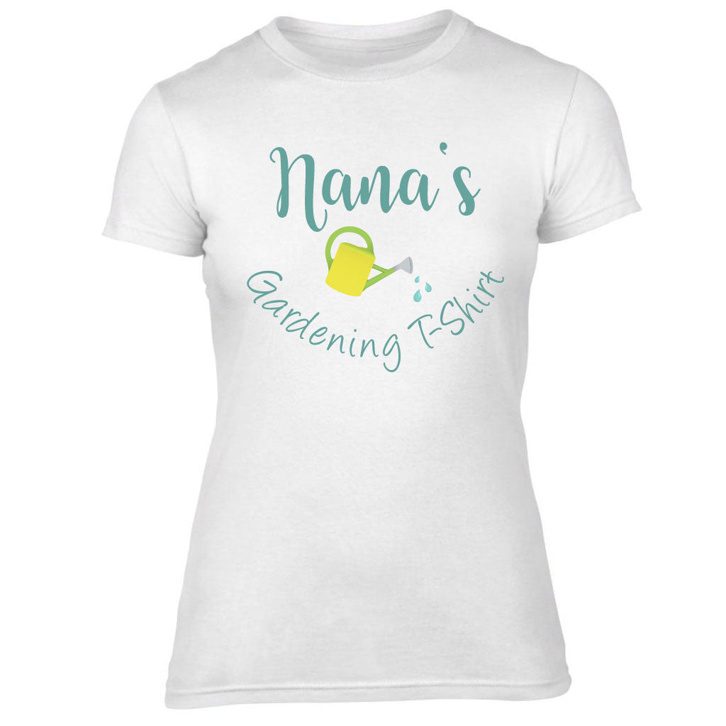 Nana's Gardening T-shirt