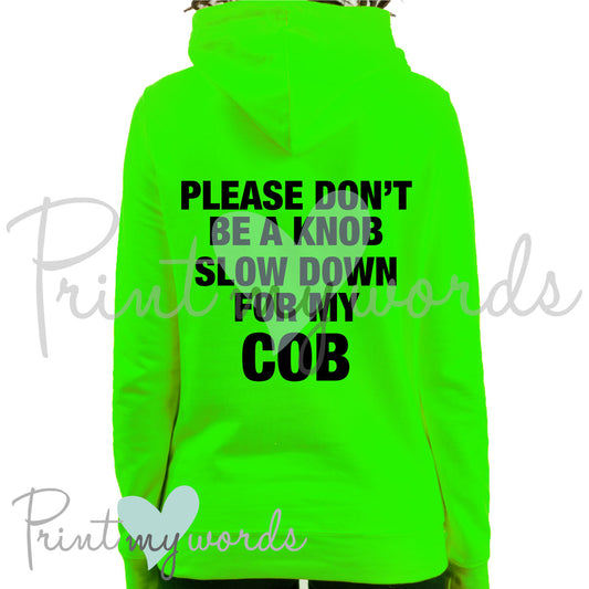 High Visibility Hi Vis Equestrian Neon Electric Hoodie - DON'T BE A KNOB hi-viz