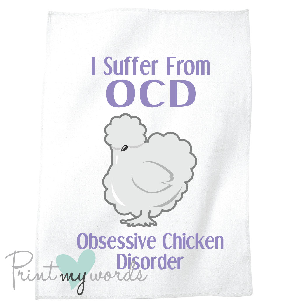 Obsessive Chicken Disorder Tea Towel