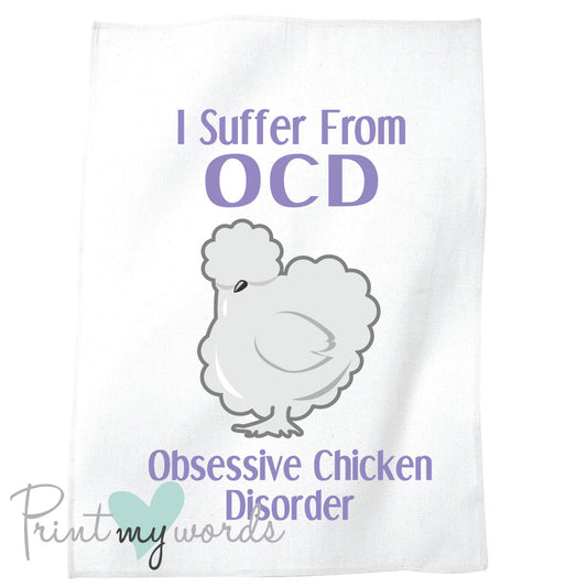 Obsessive Chicken Disorder Tea Towel