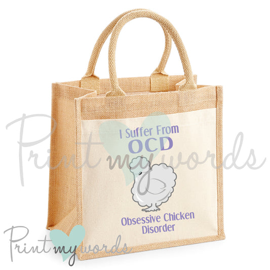 Obsessive Chicken Disorder Poultry Jute Bag