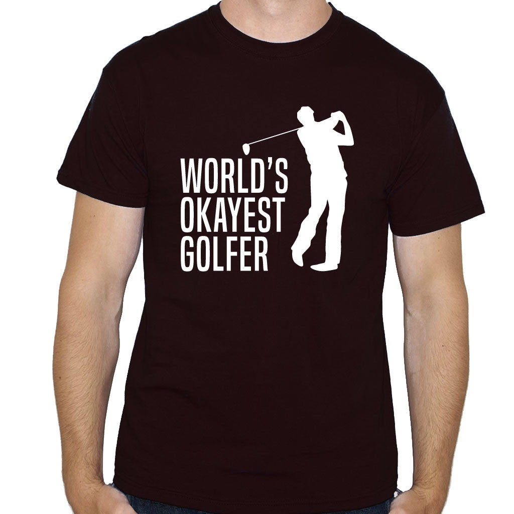 World's Okayest Golfer Funny Golf T-Shirt