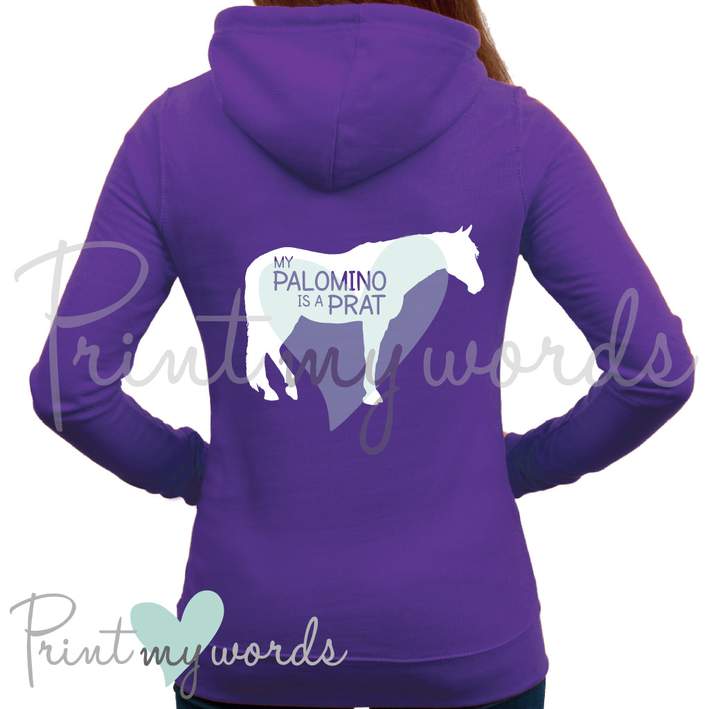 My Palomino Is A Prat Hoodie | Funny Equestrian Hoodie