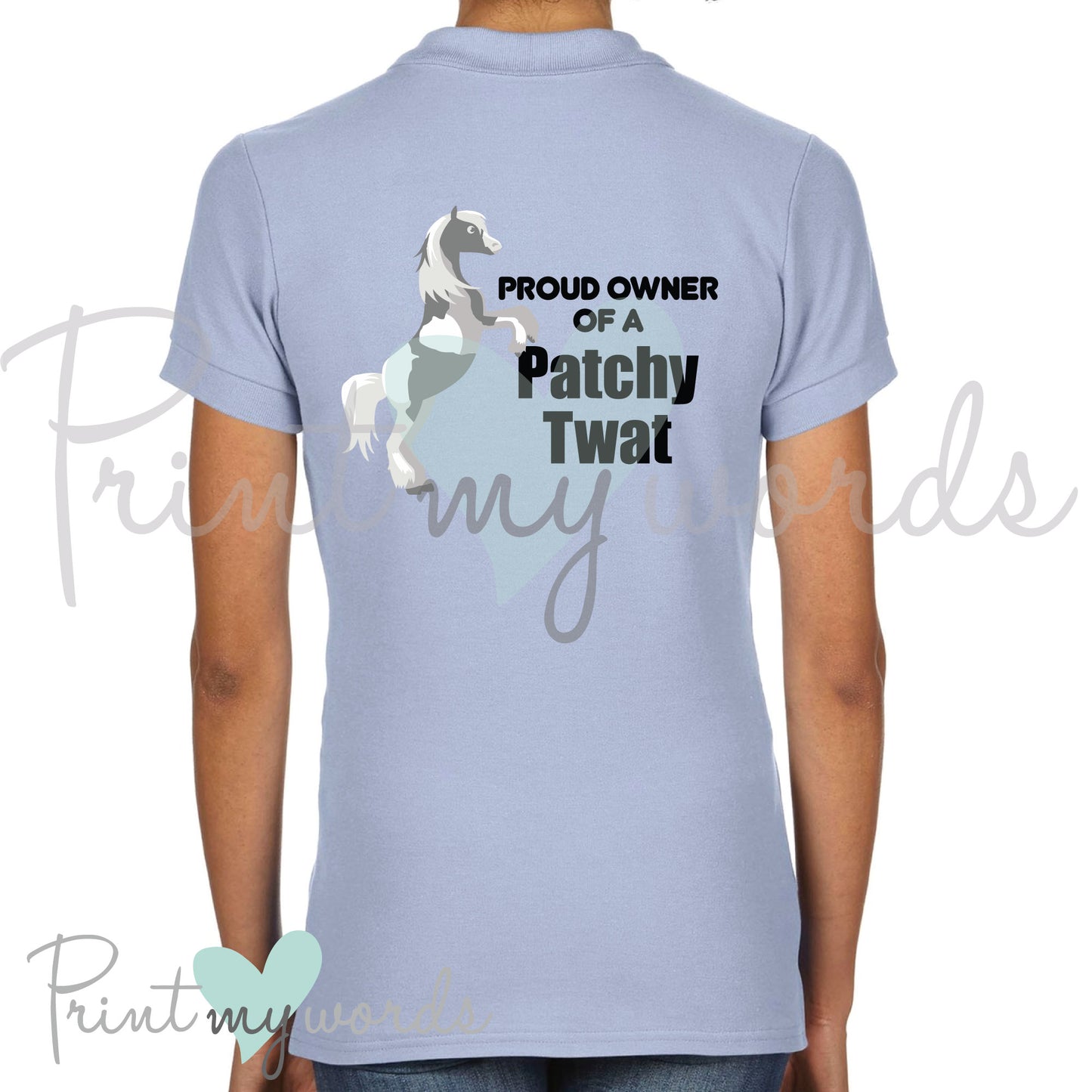 Proud Owner Of A Patchy Twat Funny Equestrian Polo Shirt