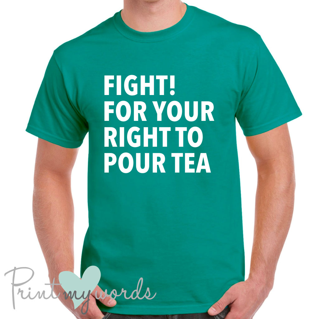 Men's Pour Tea Funny T-Shirt