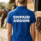 Unpaid Groom | Funny Horse T-Shirt & Equestrian Polo Shirt