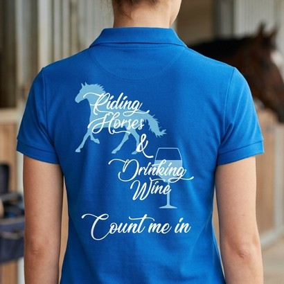 Riding Horses and Drinking Wine? Count Me In! | Funny Horse T-Shirt & Equestrian Polo Shirt