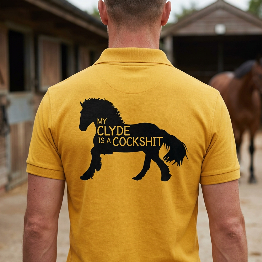 My Clyde Is A Cockshit | Funny Clydesdale Horse T-Shirt & Polo Shirt