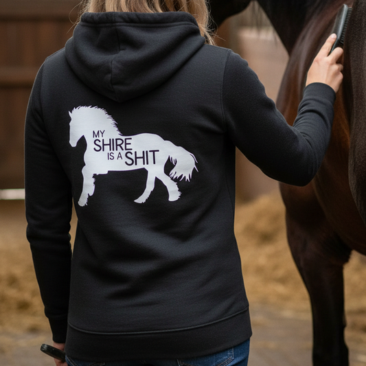 My Shire Is A Shit Hoodie – Funny Shire Horse Riding Hoodie