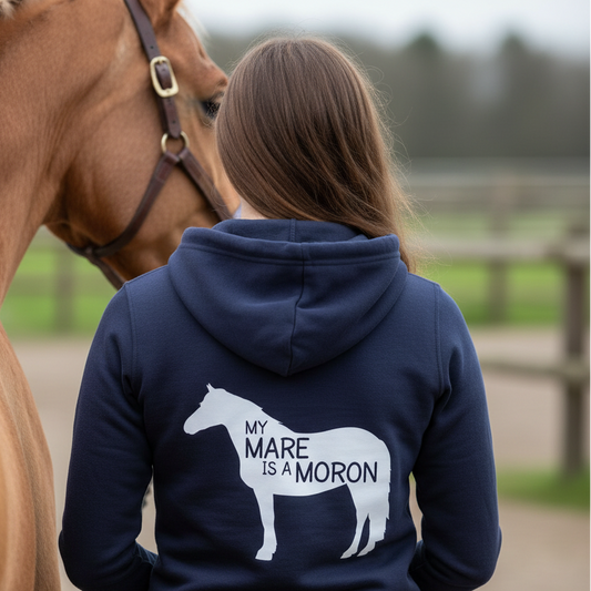 My Mare Is A Moron Funny Equestrian Hoodie