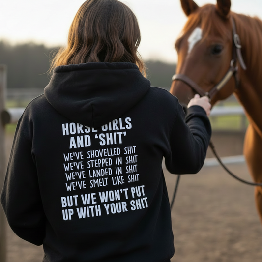 Horse Girls and Shit Funny Equestrian Hoodie
