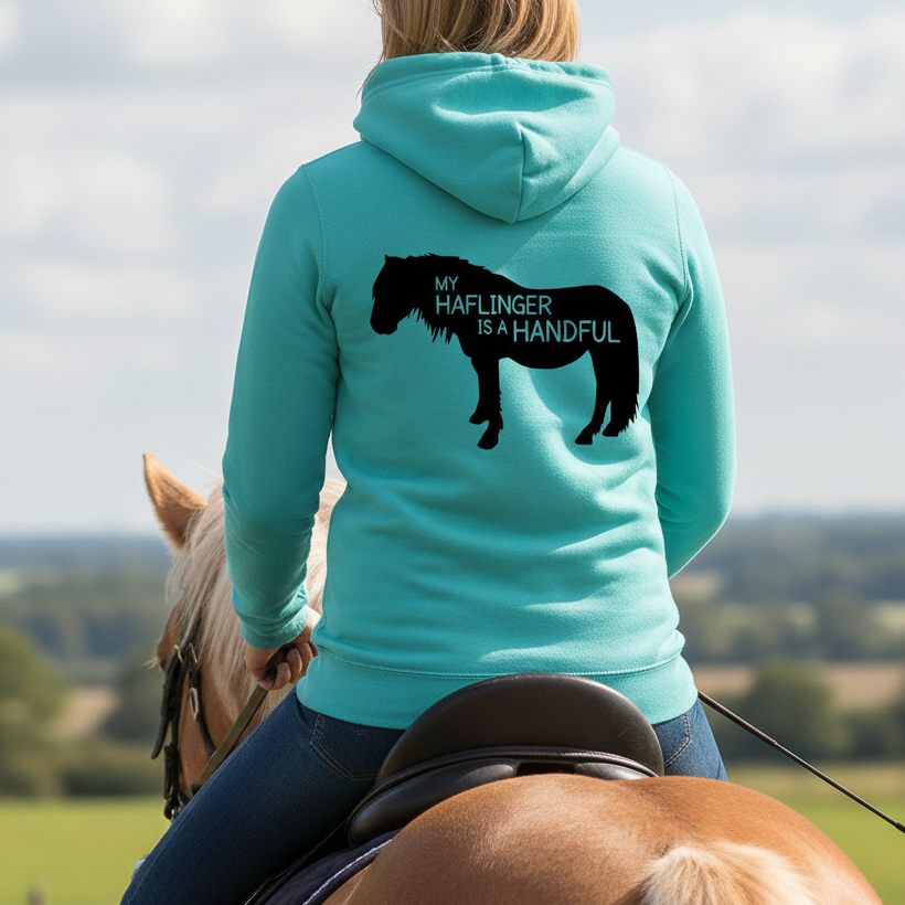 My Haflinger Is A Handful Funny Equestrian Hoodie