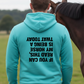 My Horse Is Being A Twat Today Funny Equestrian Hoodie