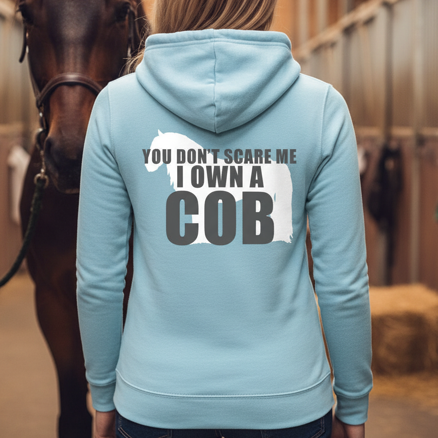 I Own A Cob Funny Equestrian Hoodie