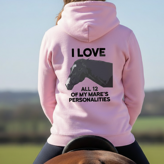 My Mare's Personalities Funny Equestrian Hoodie