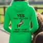 Yes I Smell Like a Horse Funny Equestrian Hoodie