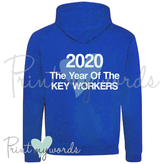 Unisex The Year Of The Key Workers Hoodie