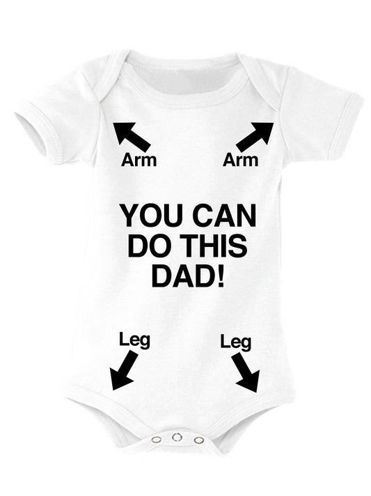 You Can Do This Dad! Baby Vest Bodysuit Onesie