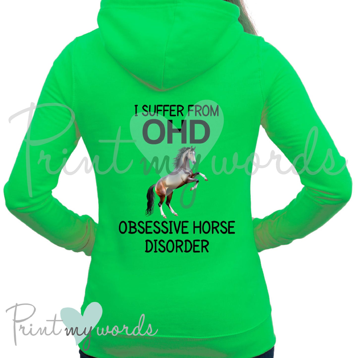 (Size 16) Ladies I Suffer From OHD Funny Equestrian Hoodie