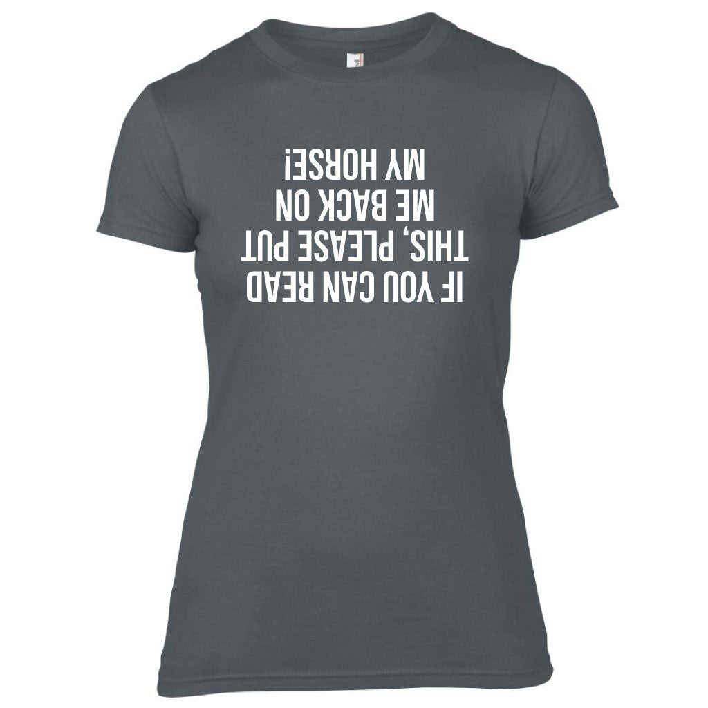 If You Can Read This Funny Equestrian T-shirt