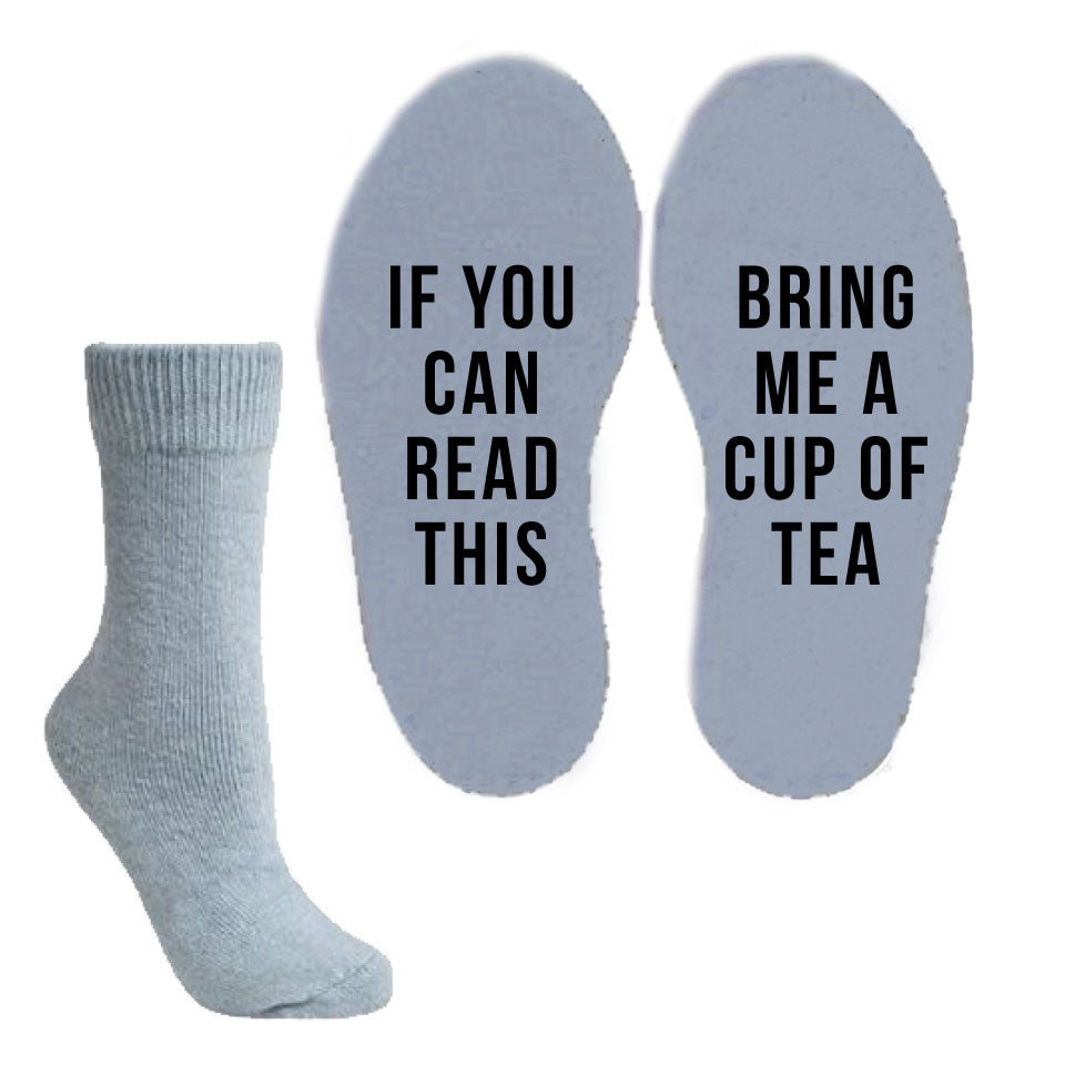 Funny Socks - If you can read this bring me a cup of tea