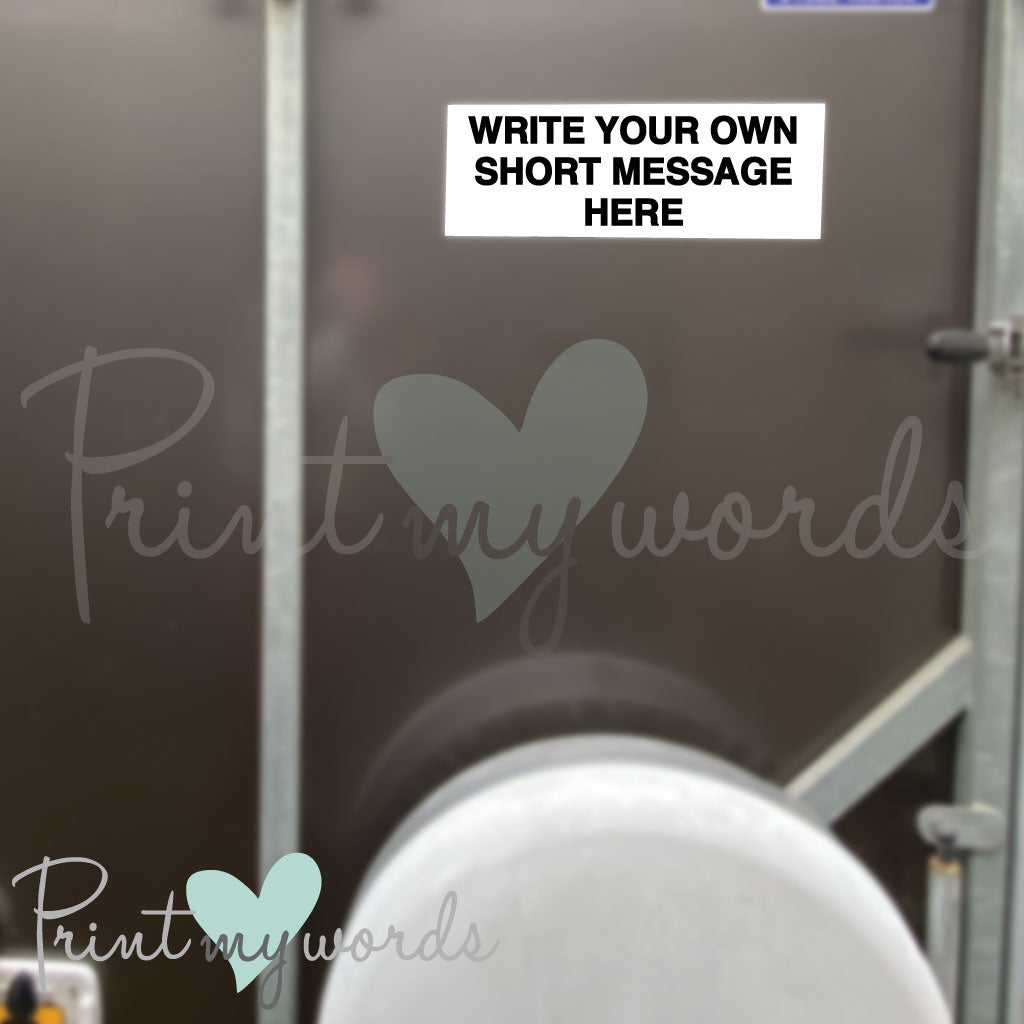 Personalised Horse Box Trailer Sticker Decal- Write Your Own Message