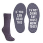 Funny Socks - If you can read this i'm not doing any house work today
