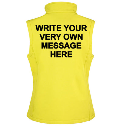 Hi Vis Personalised Soft Shell Gilet Body Warmer Jacket - WRITE YOUR OWN MESSAGE
