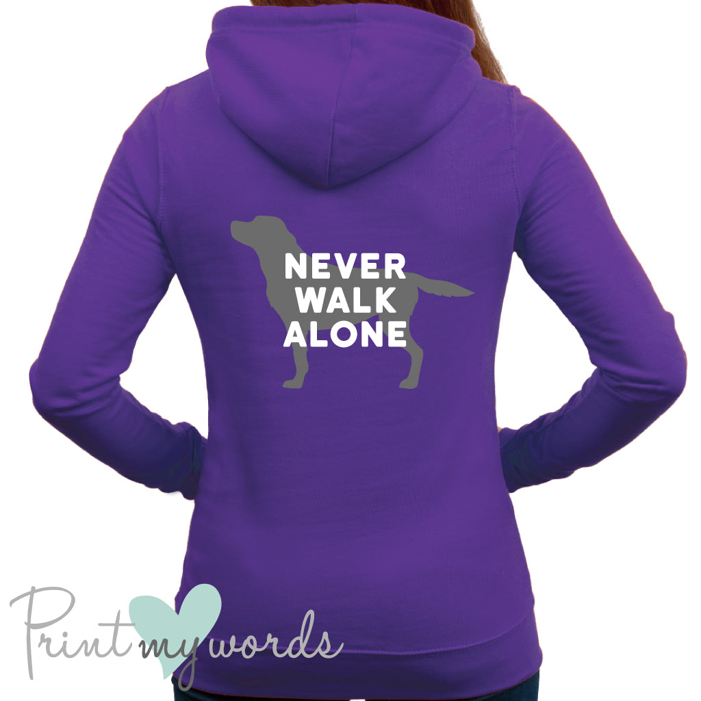 Ladies Never Walk Alone Dog Lover Hoodie