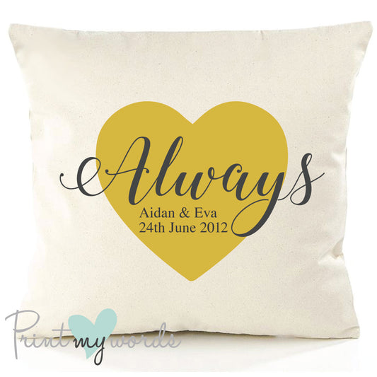 Always Personalised Anniversary Valentine's Cushion Cover