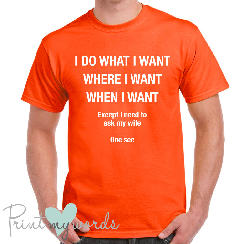 Men's Ask My Wife Funny T-Shirt