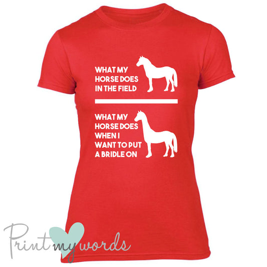 Put A Bridle On Funny Equestrian T-shirt