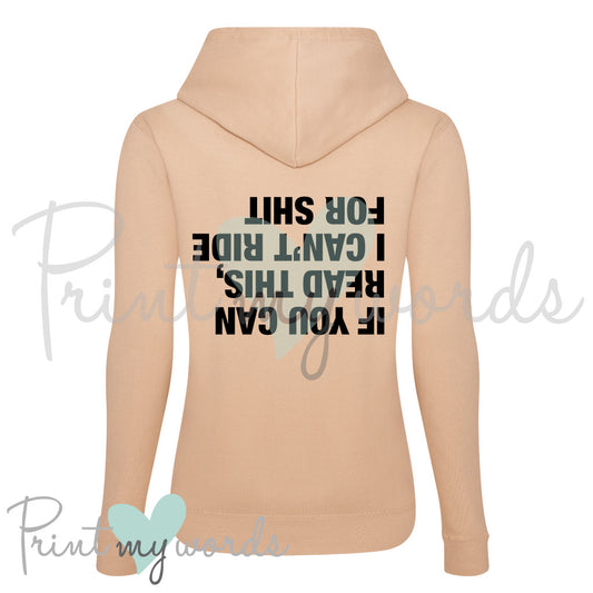 Can't Ride For Shit Funny Equestrian Hoodie